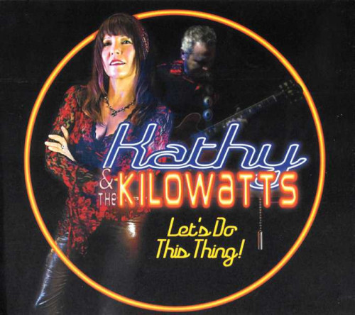 Kathy & The Kilowatts - Let's Do This Thing! (2017) [lossless]