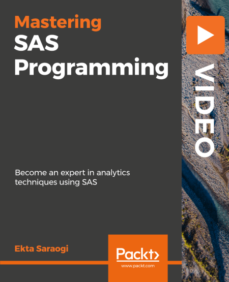 Packt   Mastering SAS Programming