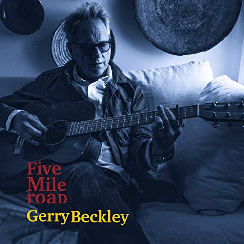 Gerry Beckley (ex-America)  Five Mile Road 2019