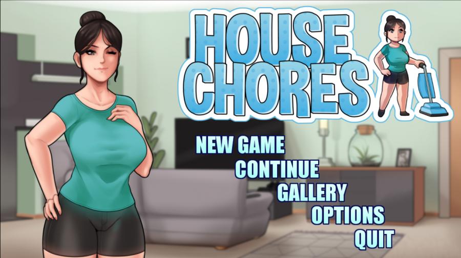 House Chores - Version 0.12.3 +Save by Siren's Domain