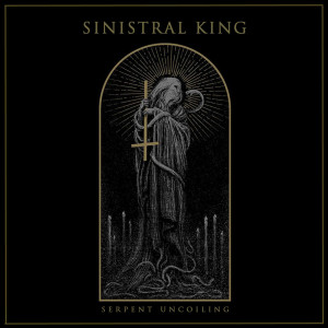 Sinistral King - Serpent Uncoiling (2020)