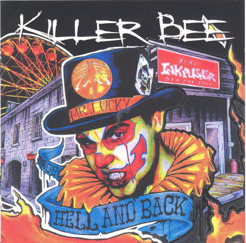 Killer Bee - From Hell And Back 2012