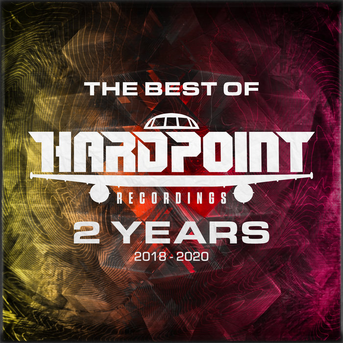 2 Years Of Hardpoint Recordings BEST OF ! (2020)