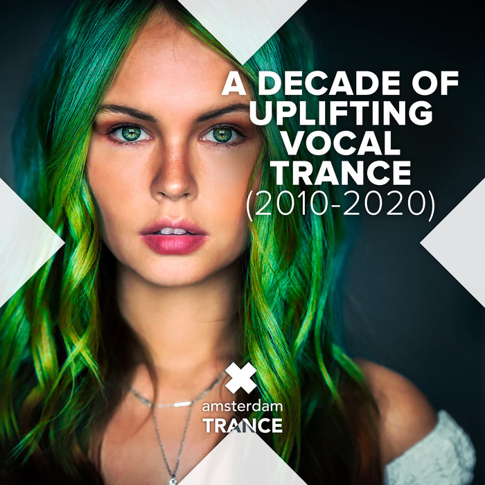 A Decade Of Uplifting Vocal Trance (2010-2020) (2020)