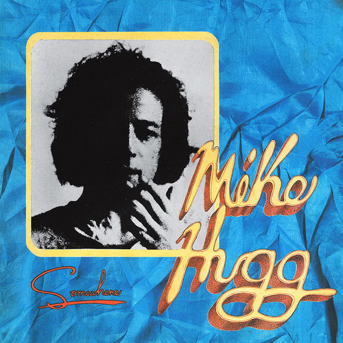 Mike Hugg - Somewhere 1972 (Vinil Rip)