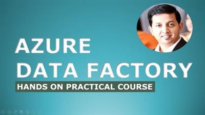 Azure Data Factory: Hands on practical course  (DP 200) 7ecf69c8e7456bab5601e06fa9210e6d