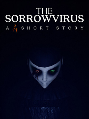 The Sorrowvirus A Faceless Short Story-FitGirl