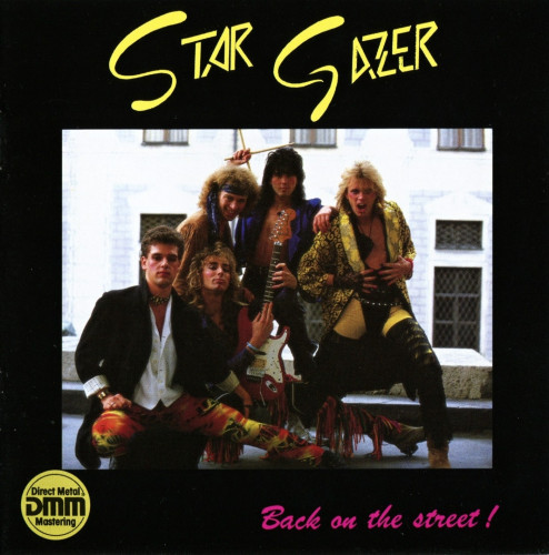 Stargazer - Back On The Street! 1988 (Lossless + P3) (Remastered 2012)