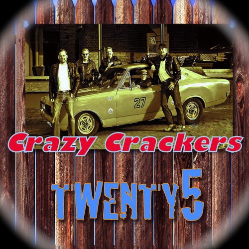 Crazy Crackers - Twenty 5 2016