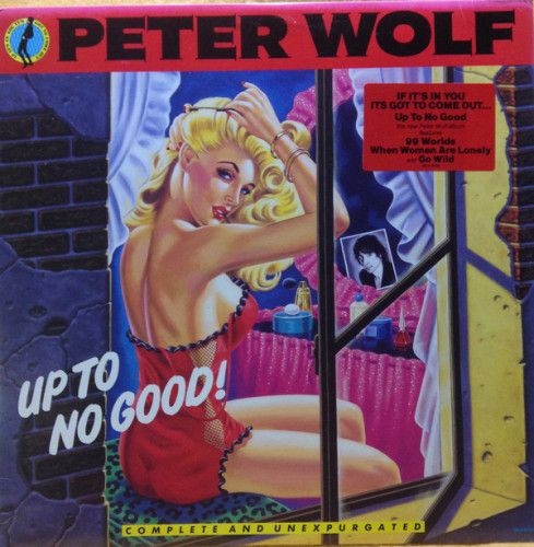 Peter Wolf - Up To No Good 1990