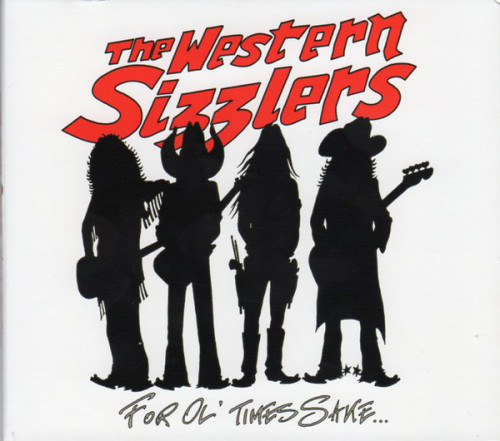 The Western Sizzlers - For Ol' Times Sake 2013