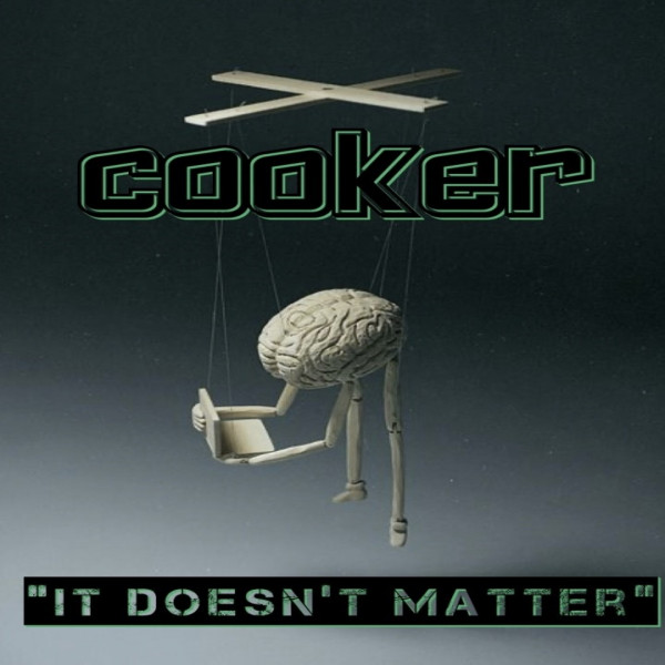 Cooker - It Doesn't Matter (Single) (2020)
