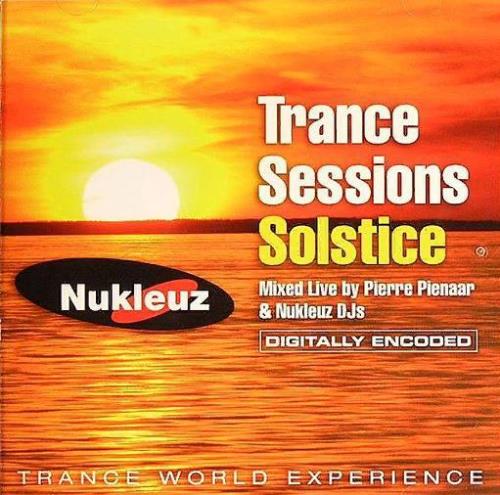 Pierre Pienaar & Nukleuz Djs - Trance Sessions Solstice [CD] (2007) FLAC