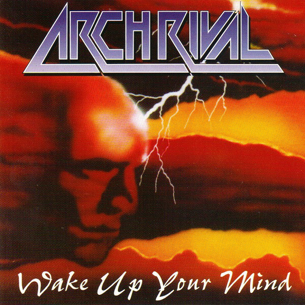 Arch Rival - Wake Up Your Mind 1993