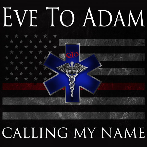 Eve to Adam - Calling My Name (Single) (2020)