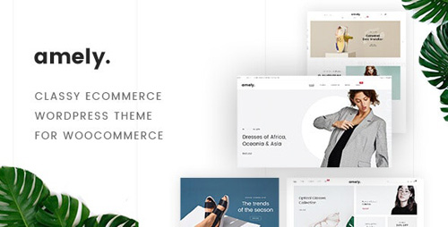 ThemeForest - Amely v2.5.0 - Fashion Shop WordPress Theme for WooCommerce - 20858805