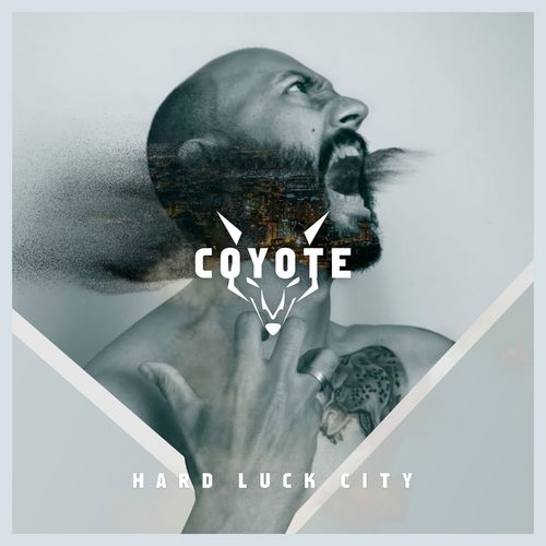 Coyote - Hard Luck City 2020