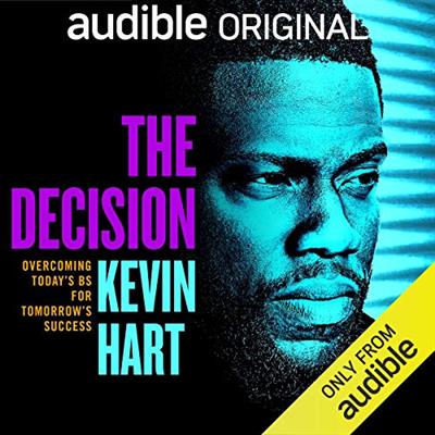The Decision   Kevin Hart   2020 (Self Help) [Audiobook]