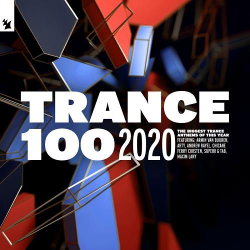 Armada Music Holland: Trance 100 - 2020 [4CD] (2020) FLAC