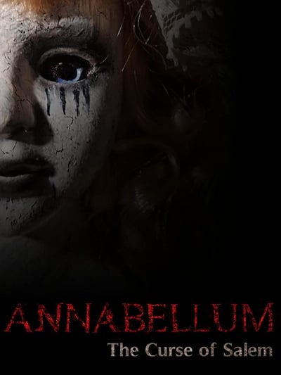 Annabellum The Curse of Salem 2019 1080p WEB-DL AAC2 0 H 264-CMRG