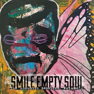 Smile Empty Soul - The Acoustic Sessions, Vol. 2 (EP) (2020)