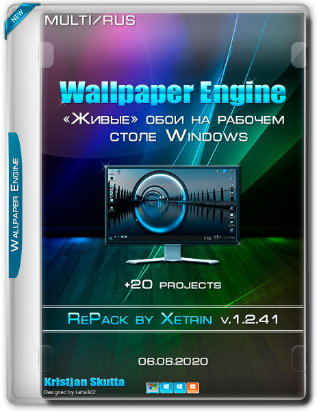 Wallpaper Engine 1.2.41 RePack by xetrin +20 projects (MULTi/RUS/2020)