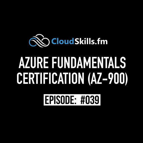 O'Reilly - AZ-900 Microsoft Azure Fundamentals Certification 2020