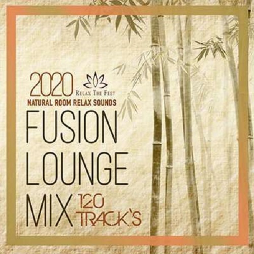 Fusion Lounge Mix (2020)