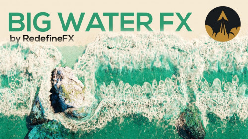 Phoenix FD Advanced Large-Scale Water FX Course by RedefineFX