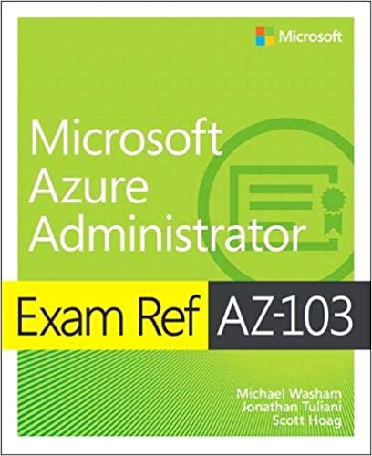 O'Reilly - AZ-104 Microsoft Azure Administrator Full Course