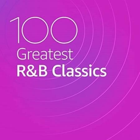 100 Greatest R&B Classics (2020)