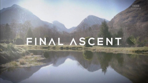 BBC - Final Ascent The Legend of Hamish MacInnes (2020)