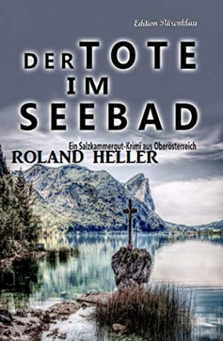 Cover: Heller, Roland - Der Tote im Seebad