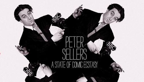 BBC - Peter Sellers A State of Comic Ecstasy (2020)