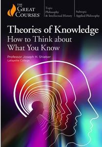 TTC Video - Theories of Knowledge How to Think about What You Know [720p]