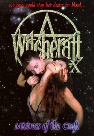 Witchcraft X: Mistress of the Craft /  10:  (Elisar Cabrera, Armadillo Films) [1998 ., Horror, DVDRip] [rus]