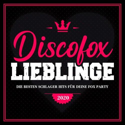 Discofox Lieblinge 2020 (Die besten Schlager Hits für deine Fox Party) (2020)