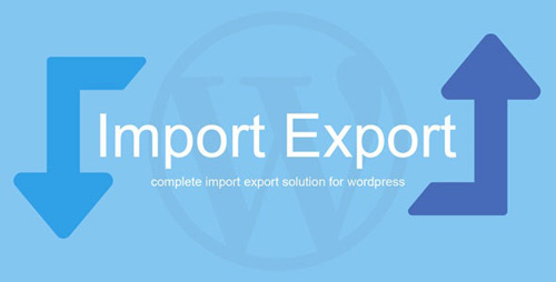 CodeCanyon - WP Import Export v1.6.3 - 24035782 - NULLED