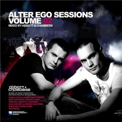 Alter Ego Sessions Volume 02  (Mixed by Abbott & Chambers) [2CD] (2008) FLAC