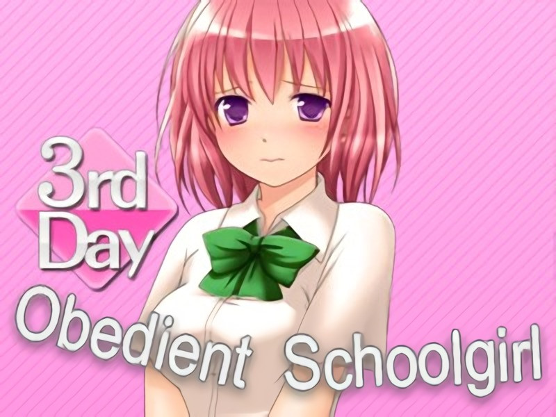 Kato's hentaigame factory - 3rd Day - Obedient Schoolgirl
