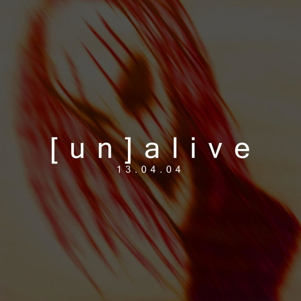 XIII - (Un)alive (Single) (2020)