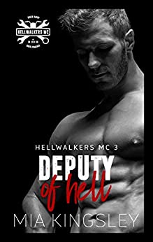 Cover: Kingsley, Mia - Hellwalkers Mc 03 - Deputy Of Hell