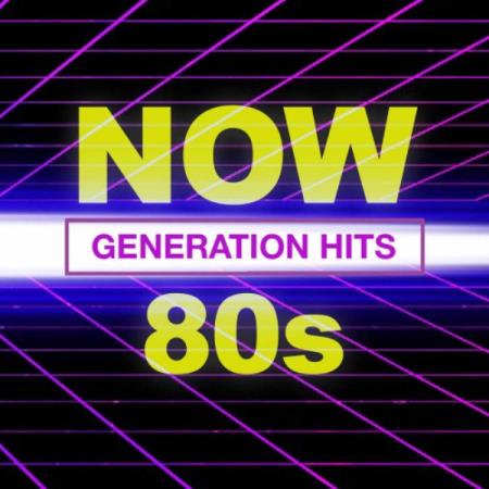 VA - NOW 80's Generation Hits (2019)