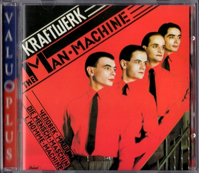 Kraftwerk - The Man-Machine (1978) [EMI Music | Canada]
