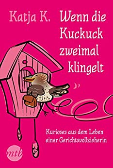 Cover: K , Katja - Wenn die Kuckuck zweimal klingelt
