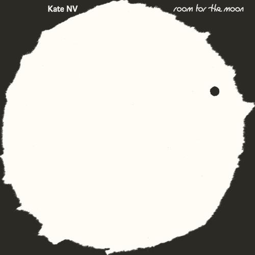 Kate NV - Room For The Moon (2020)
