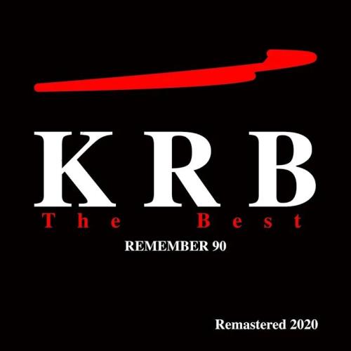 KRB - The Best (Remember 90) (Remastered 2020) (2020)