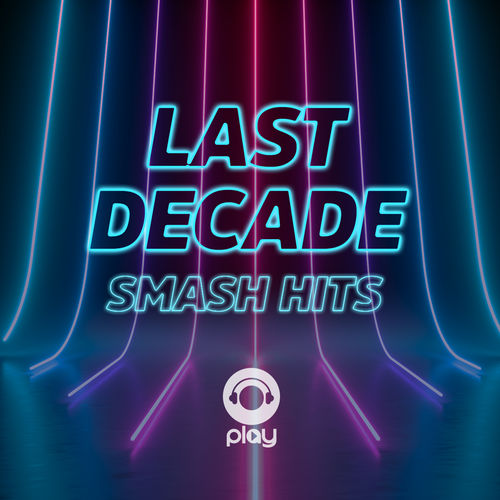 Last Decade Smash Hits (2020)