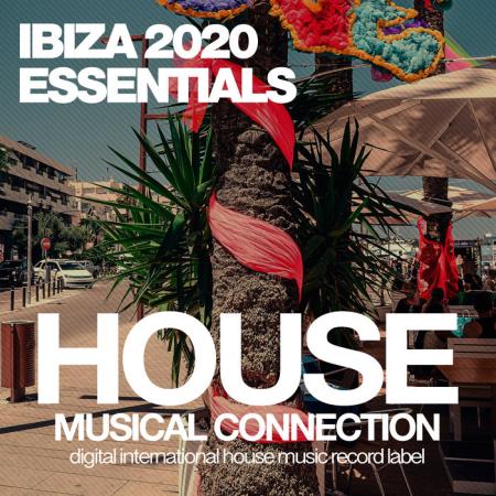 House Connection - Ibiza 2020 Essentials (2020)