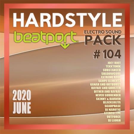 Beatport Hardstyle: Electro Sound Pack #104 (2020)